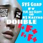 Double F (feat. YJE Jay Scott & K$ Kastro) [Explicit]