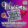 Visions (feat. Greg Vickers & Brother Izm) [Radio Edit]