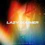 Lazy Summer