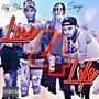 Love 4 Life (feat. Saviyo & King Blow) [Explicit]