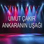 Ankaranın Uşağı