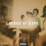 Legend of Kibo (Explicit)