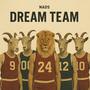 Dream Team (Explicit)