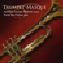 Trumpet Masque