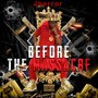 Before the Massacre (Explicit)