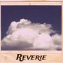 Reverie (Explicit)