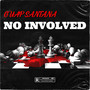 No Involved (Explicit)