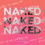 Naked