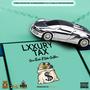 Lxxury Tax (feat. YLN Dilla Da'Nero) [Explicit]