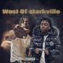 West of Starkville (Explicit)