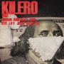 Kilero (feat. Evnz, La Y, Rode Blezz, Ryu, DenzelTUT, Jb Roi, Gerö & Rovssan) [Explicit]