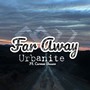 Far Away (feat. Carmen Basson)