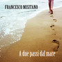 A due passi dal mare