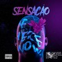 Sensação (Explicit)