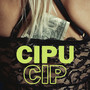 Cipu Cip (Explicit)