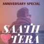 Sath Tera Anniversary Special