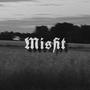 Misfit (Explicit)