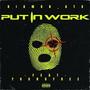 Put in work (feat. Young free) [Explicit]