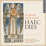 HAEC DIES: Byrd & the Tudor revival