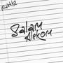 Salam Alekom (Explicit)