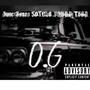 O. G S0TEL0 (feat. June Gonzo & Young Toon) [Explicit]