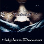 Helpless Demons