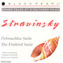 Stravinsky: Petrouchka Suite / The Firebird Suite