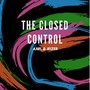 The Closed Control