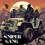 Sniper gang (Explicit)