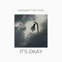 It's okay (feat. Iris)