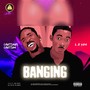 Banging (Explicit)