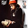 Real As Me (Explicit)