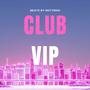 CLUB VIP