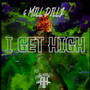 I Get High (Explicit)