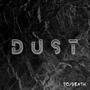 Dust