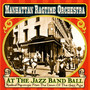 At the Jazz Band Ball (Radical Popmusic From the Dawn of the Jazz Age)