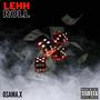 Lehh Roll (Explicit)