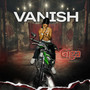 Vanish (Explicit)