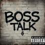 Boss Talk (feat. Jermainsrtream) [Explicit]