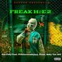 Freak Hoe 2 (feat. Pressuremadejayy, A’mar & Baby Tee 465) [Remix] [Explicit]