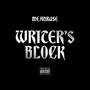 Writer's Block (Explicit)