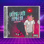 Uống Với Anh Đi (feat. To$ka) [Explicit]