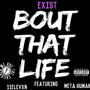 Bout that Life (Explicit)