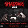 Shadows (feat. Oliver, Ene.miez, Atanerr & R.Lamprey) [Remix] [Explicit]