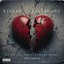 Broken Expectations (feat. FamousPratt) [Explicit]