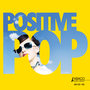 Positive Pop