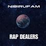 Rap Dealers (Explicit)