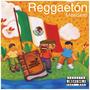 REGGAETON Mexicano (Explicit)