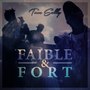 Faible & Fort