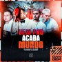 Vem pro Acaba Mundo (Explicit)